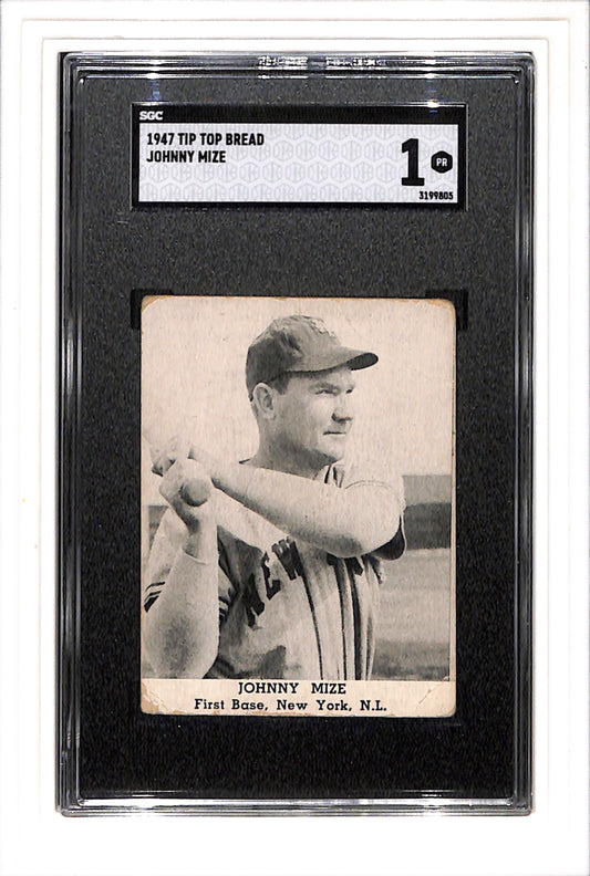 1947 Tip Top Bread # Johnny Mize SGC 1 SN 3199805