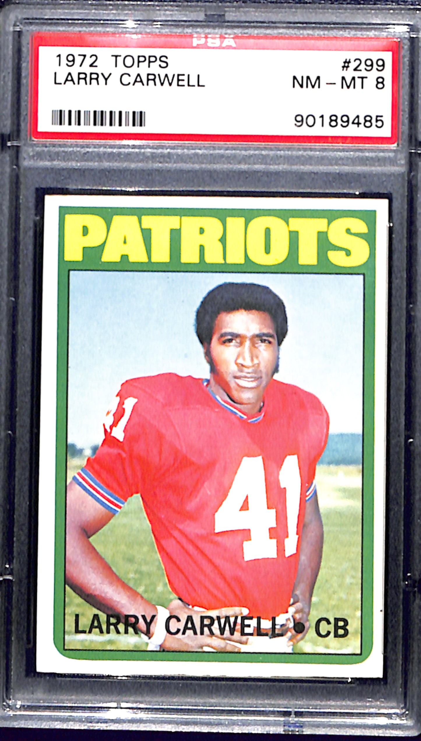 1972 Topps #299 Larry Carwell PSA 8 Hi #