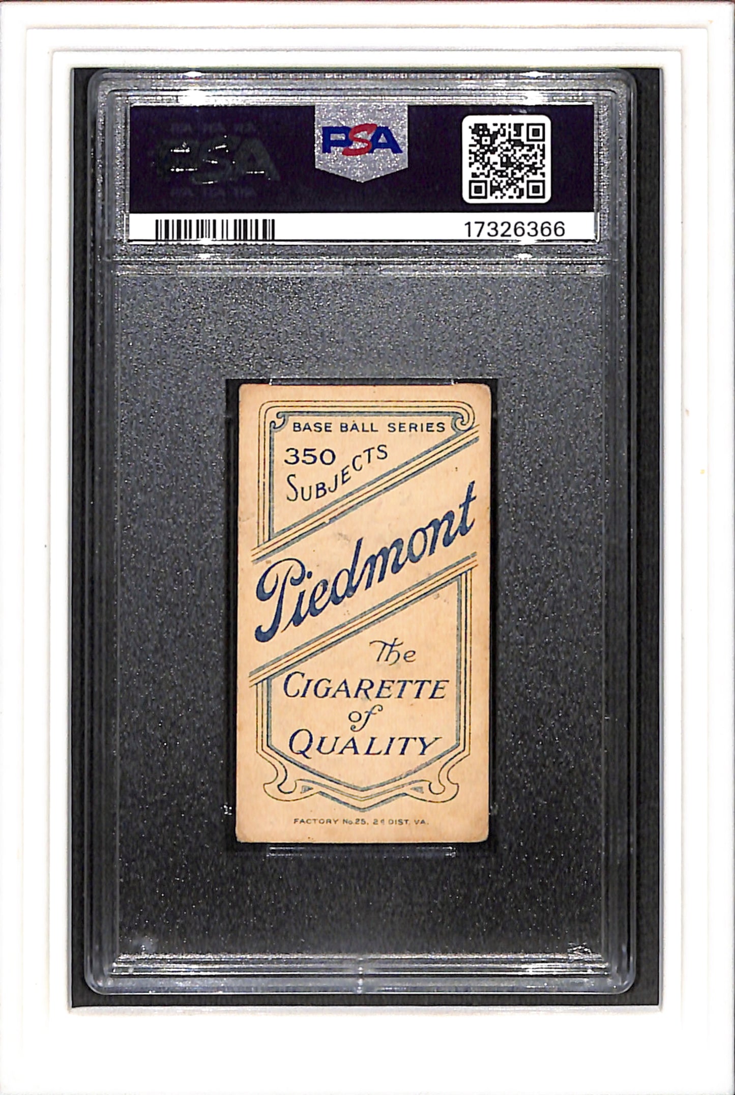 1909-11 T206 James Lafitte Piedmont 350 PSA 4 SN 17326366