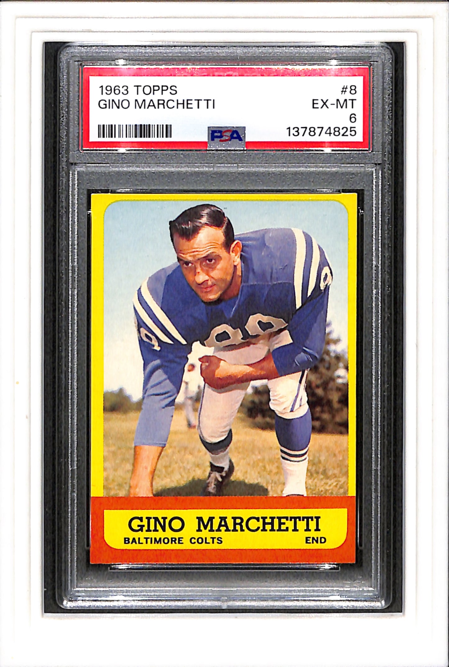 1963 Topps #8 Gino Marchetti PSA 6 SN 137874825