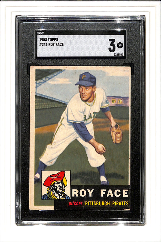 1953 Topps #246 Roy Face - Pittsburgh Pirates SGC 3 SN 2229540