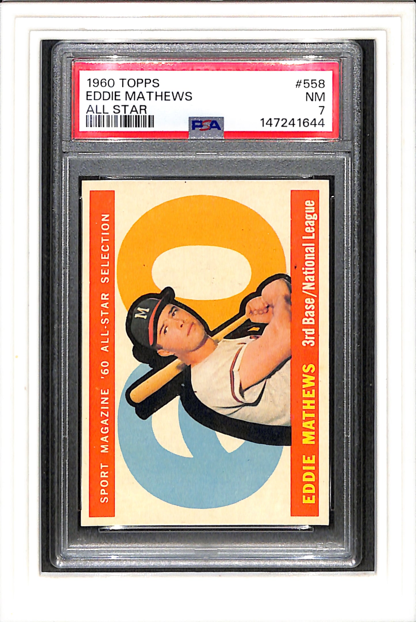 1960 Topps #558 Eddie Mathews All Star PSA 7 SN 147241644