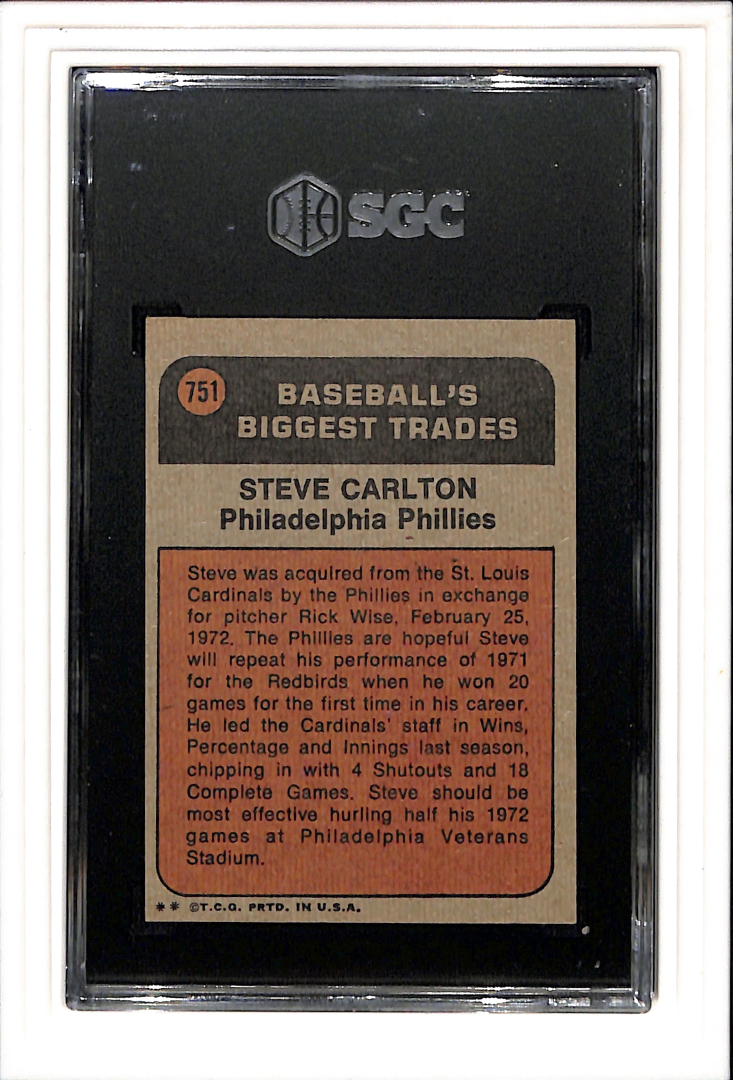 1972 Topps #751 Steve Carlton Hi # SGC 6 SN 2321532