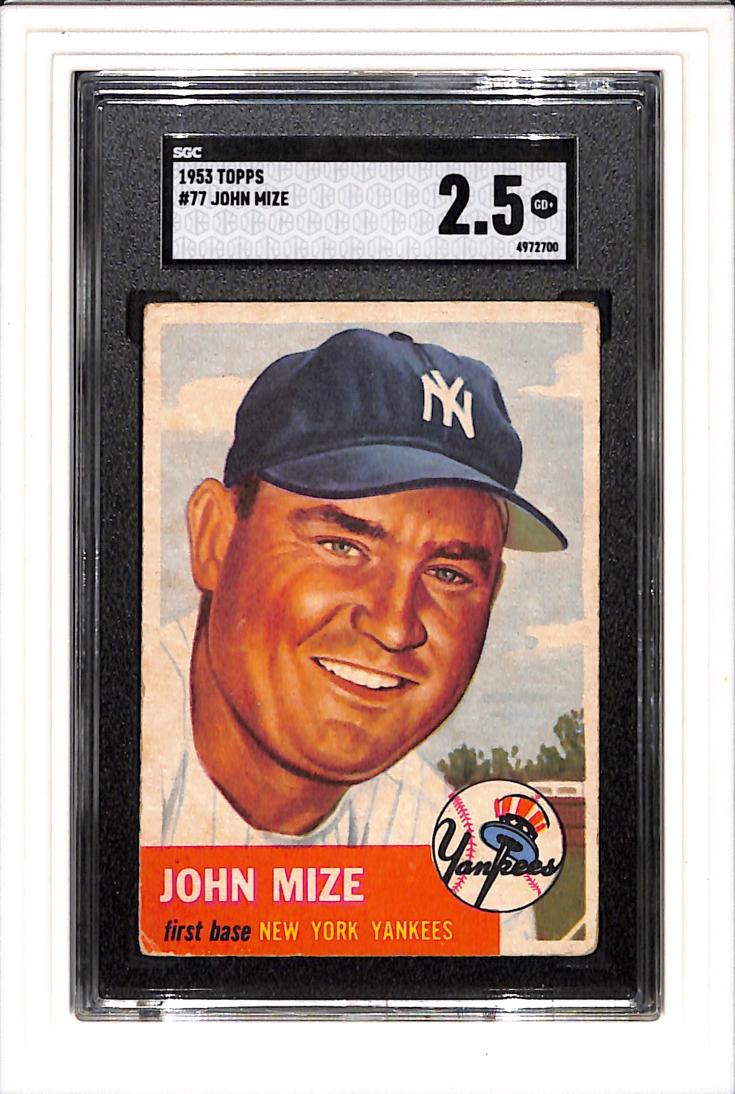1953 Topps #77 Johnny Mize - New York Yankees DP SGC 2.5 SN 4972700
