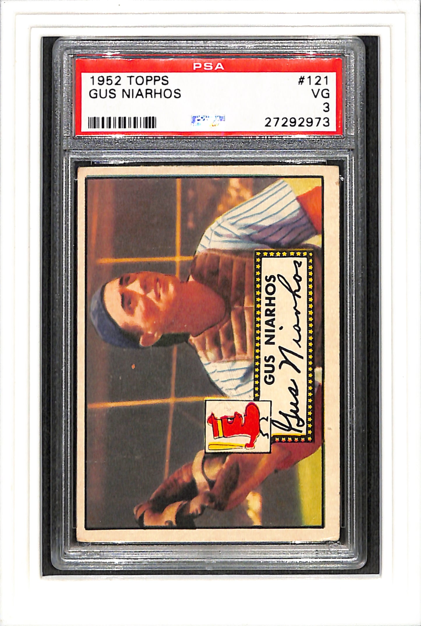 1952 Topps #121 Gus Niarhos PSA 3 SN 27292973