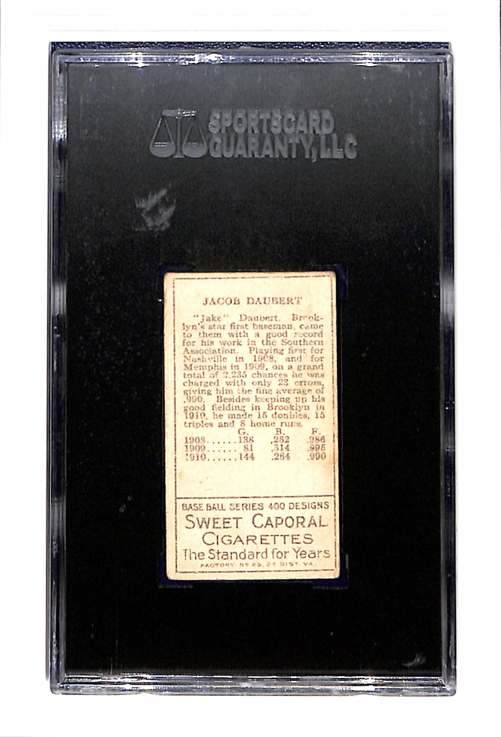 1911 T205 Jacob Daubert SGC 3 Sweet Caporal