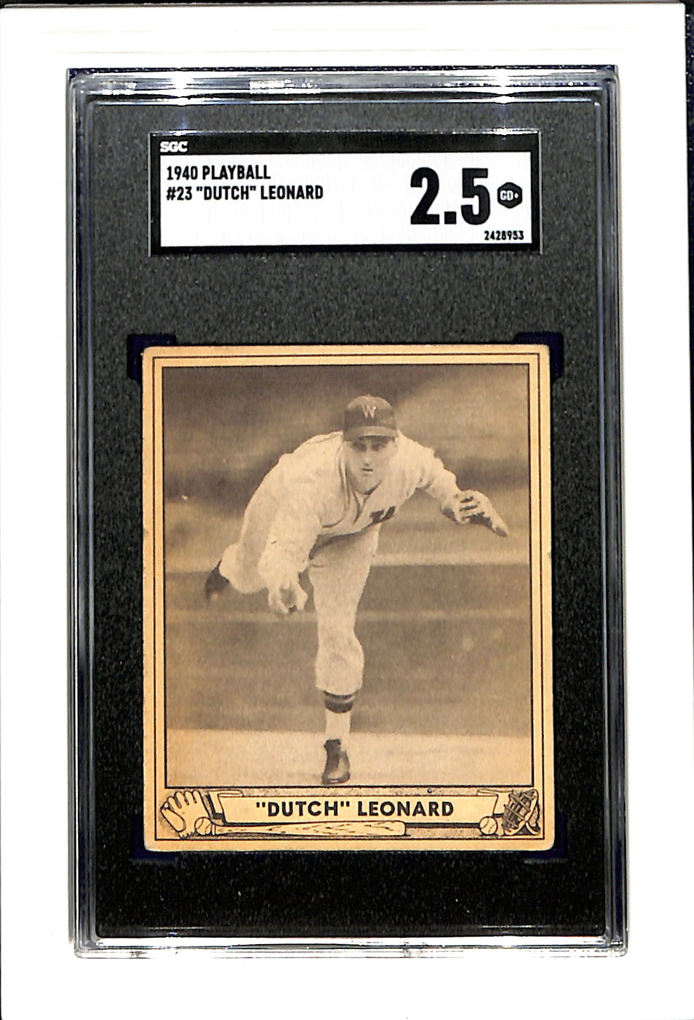 1940 Playball #23 "Dutch" Leonard SGC 2.5 SN 2428953