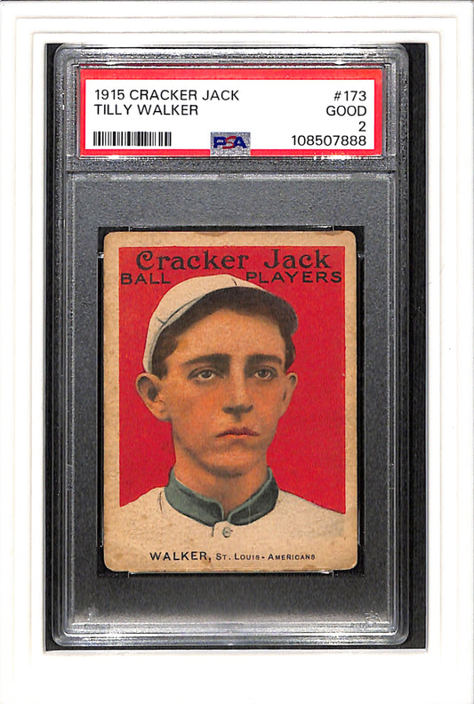 1915 Cracker Jack #173 Tilly Walker PSA 2 St Louis Americans