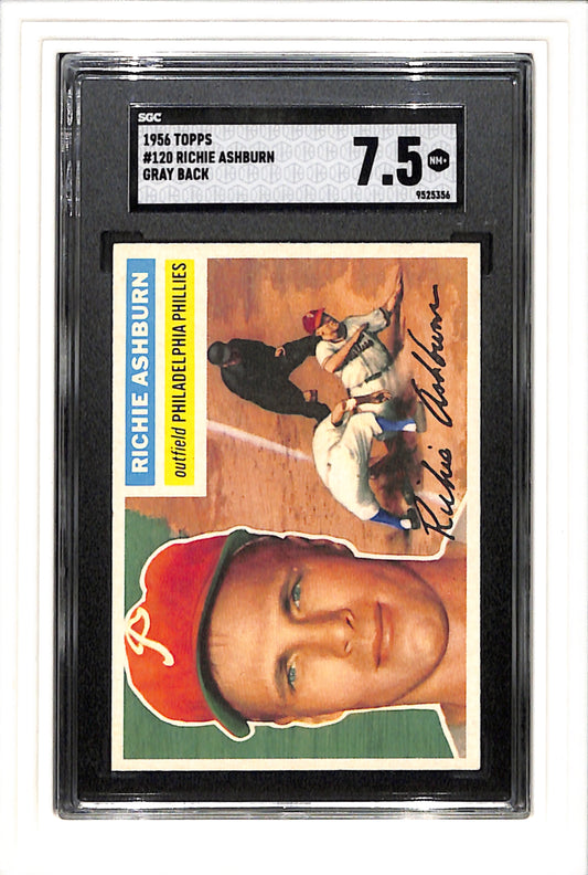 1956 Topps #120 Richie Ashburn SGC 7.5 SN 9525356