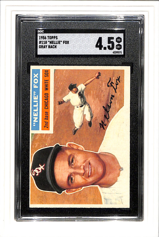1956 Topps #118 Nellie Fox Gray Back SGC 4.5 SN 4239371