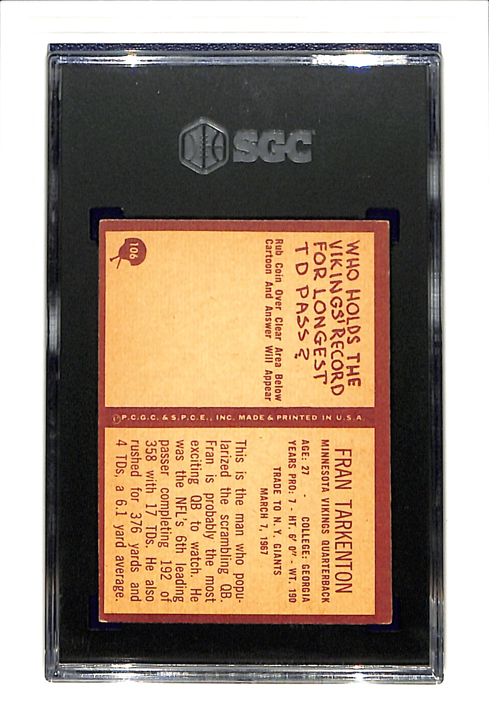 1967 Philadelphia #106 Fran Tarkenton SGC 4 SN 160275