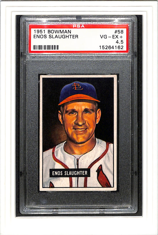 1951 Bowman #58 Enos Slaughter PSA 4.5 SN 15264162