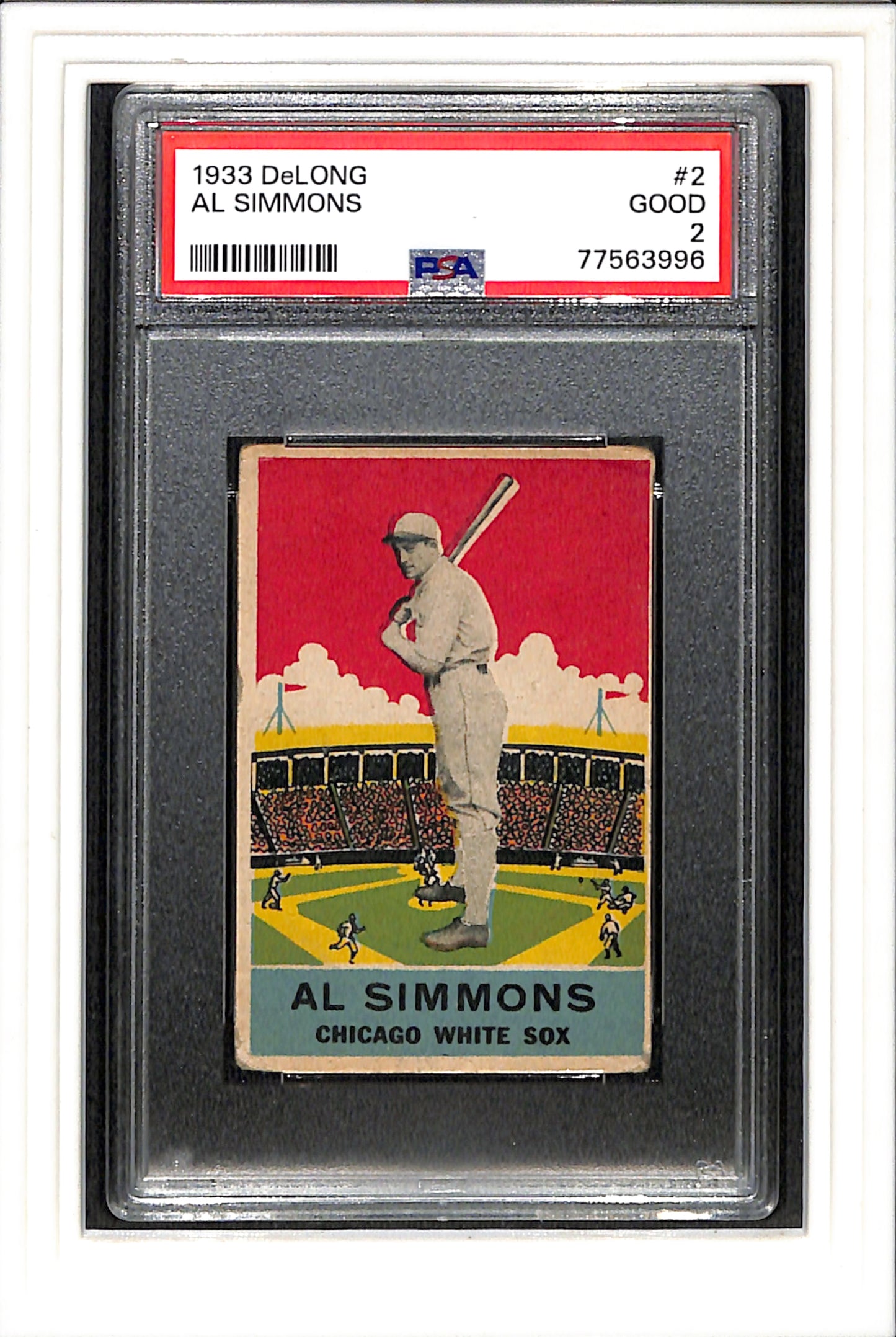 1933 DeLong #2 Al Simmons PSA 2 SN 77563996