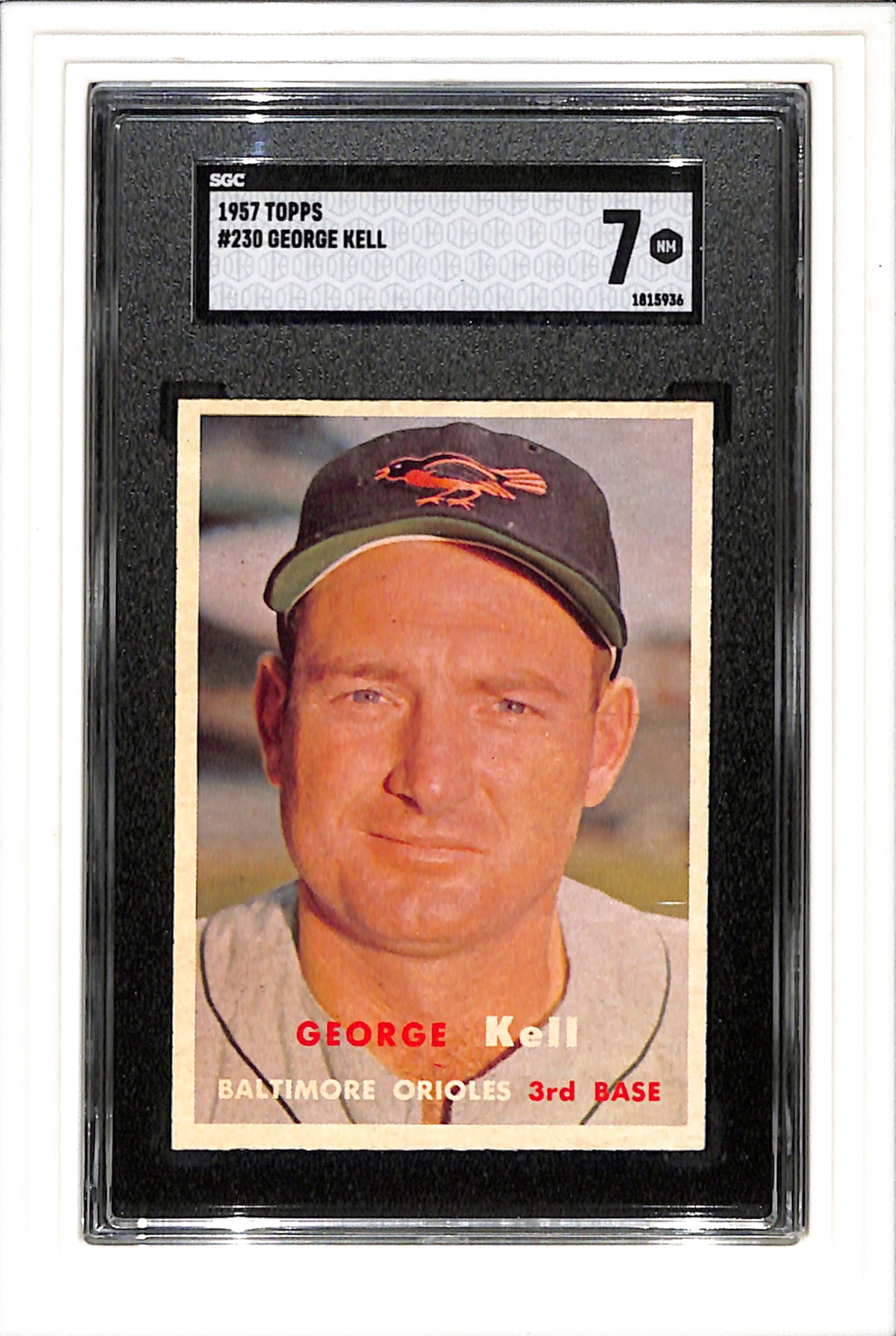 1957 Topps #230 George Kell SGC 7 SN 1815936