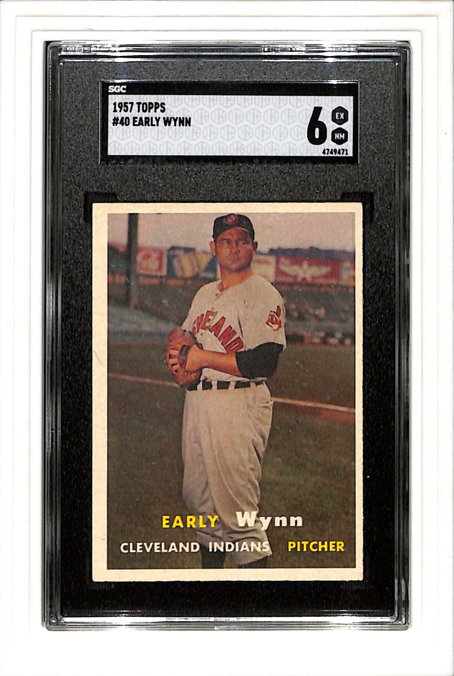 1957 Topps #40 Early Wynn SGC 6 SN 4749471