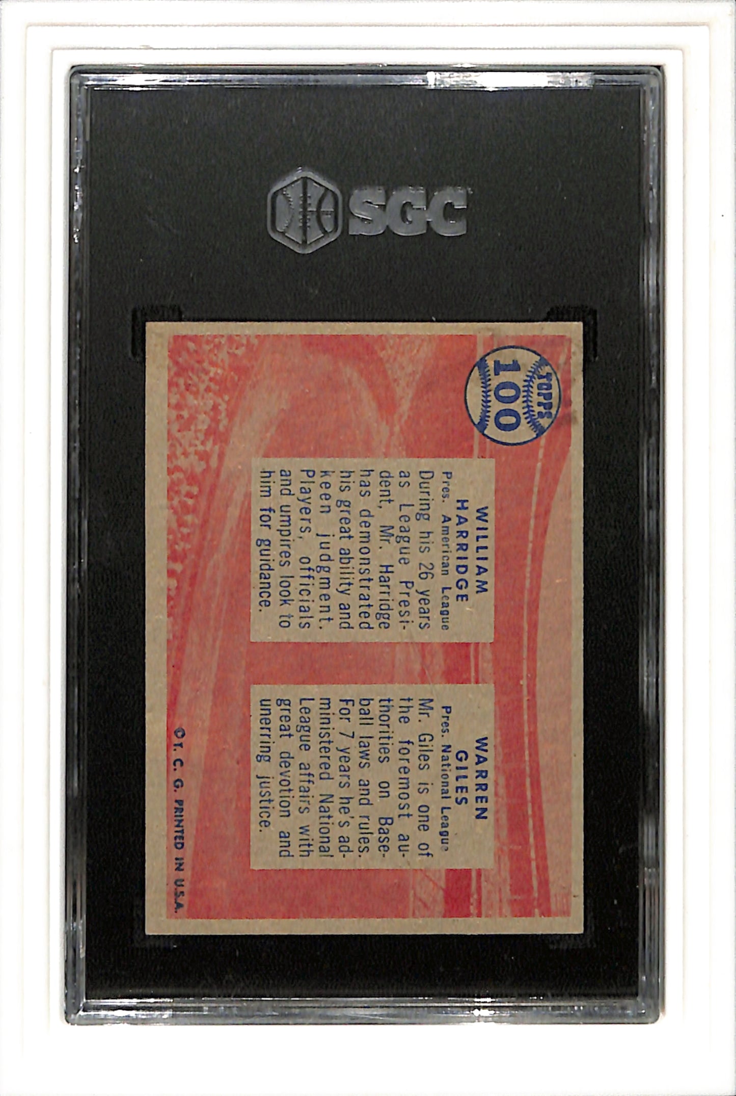 1957 Topps #100 Harridge/Giles SGC 3 SN 3810652 Really Sharp 3!