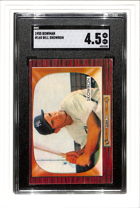 1955 Bowman #160 Bill Skowron SGC 4.5 SN 6927192