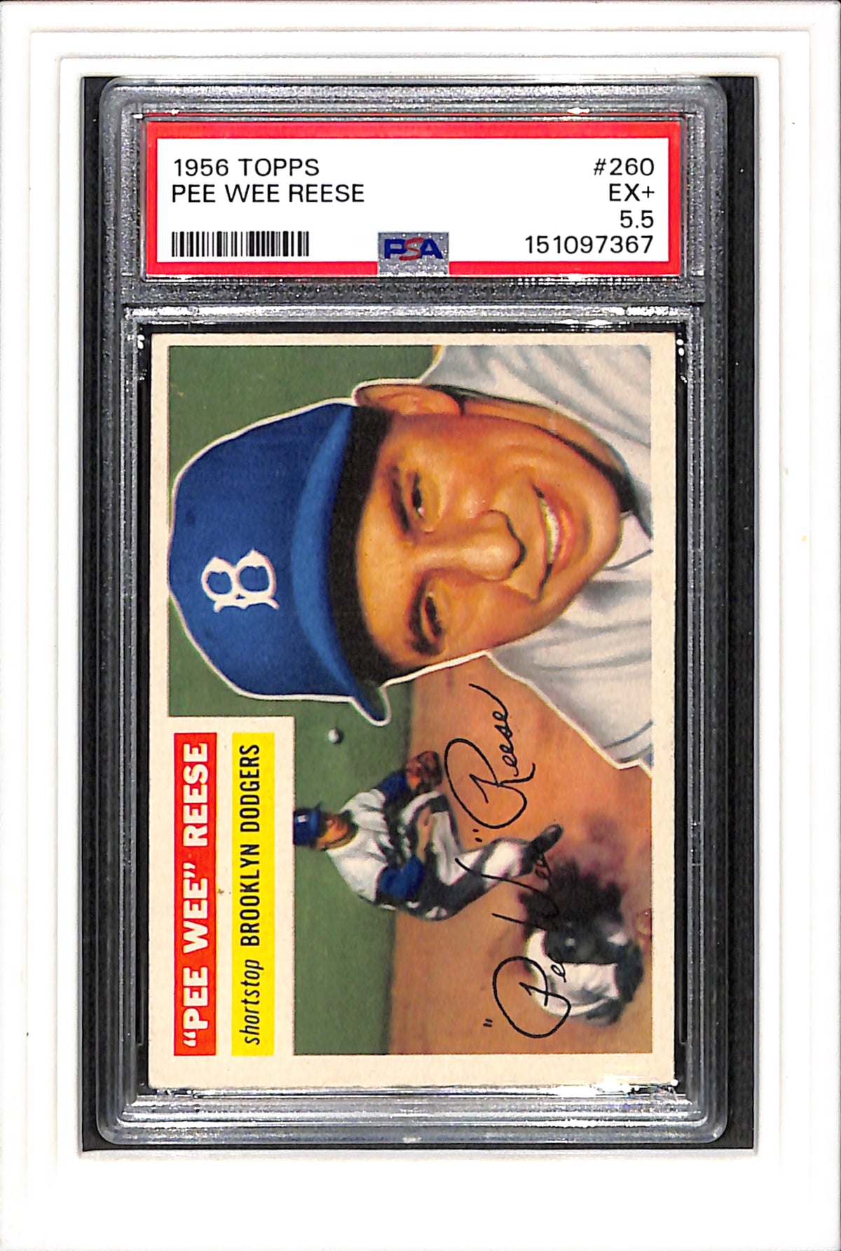 1956 Topps #260 Pee Wee Reese PSA 5.5 SN 151097367
