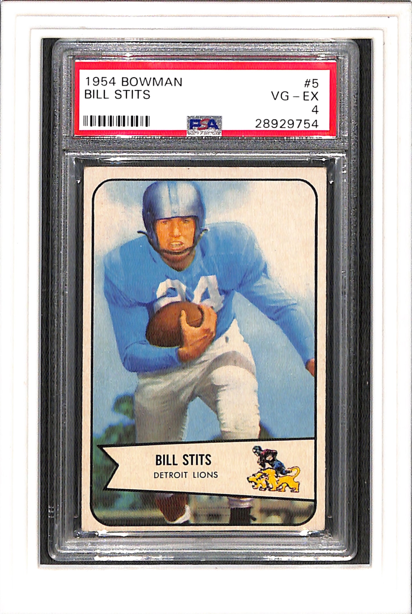 1954 Bowman #5 Bill Stits PSA 4 SN 28929754