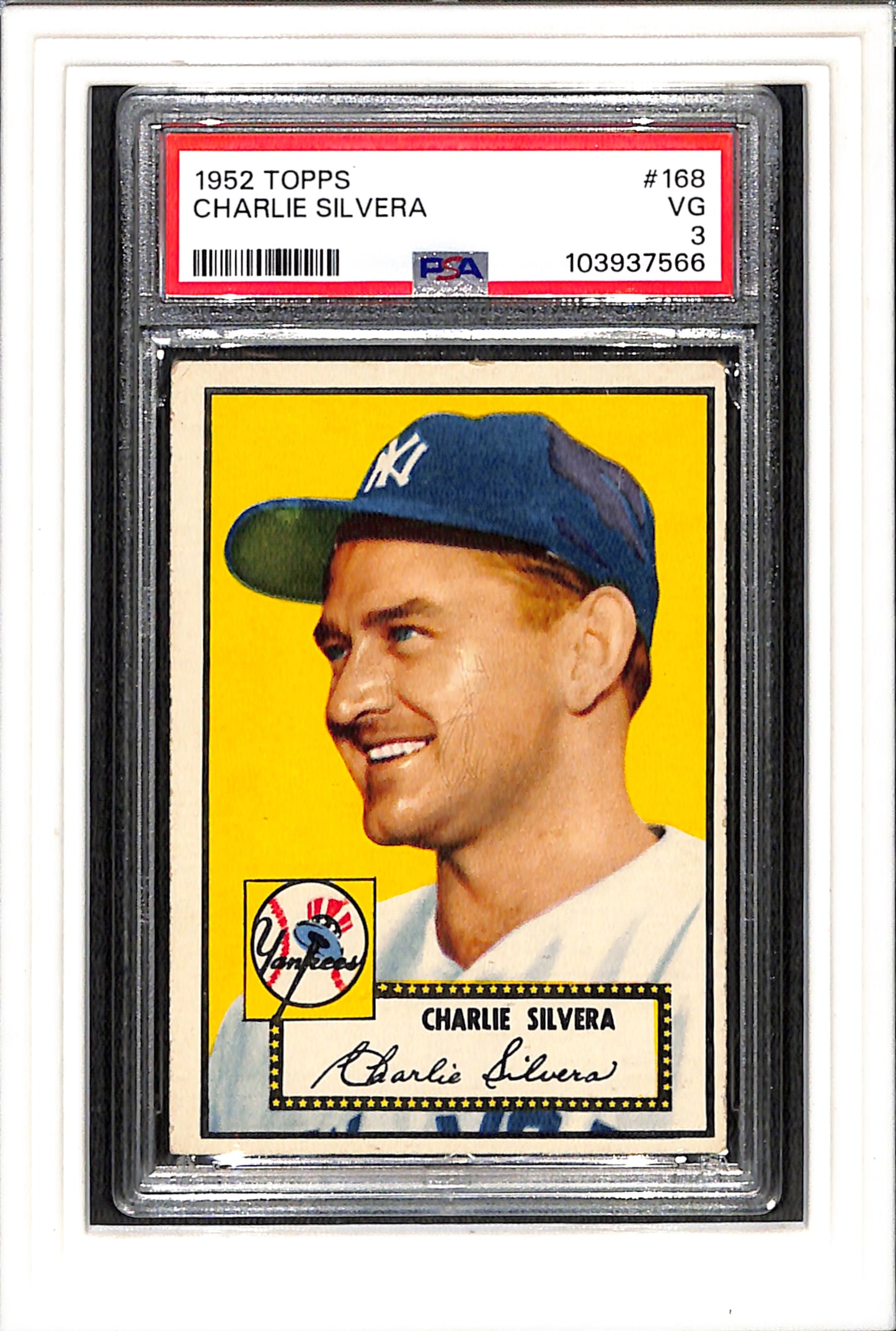1952 Topps #168 Charlie Silvera PSA 3 SN 103937566
