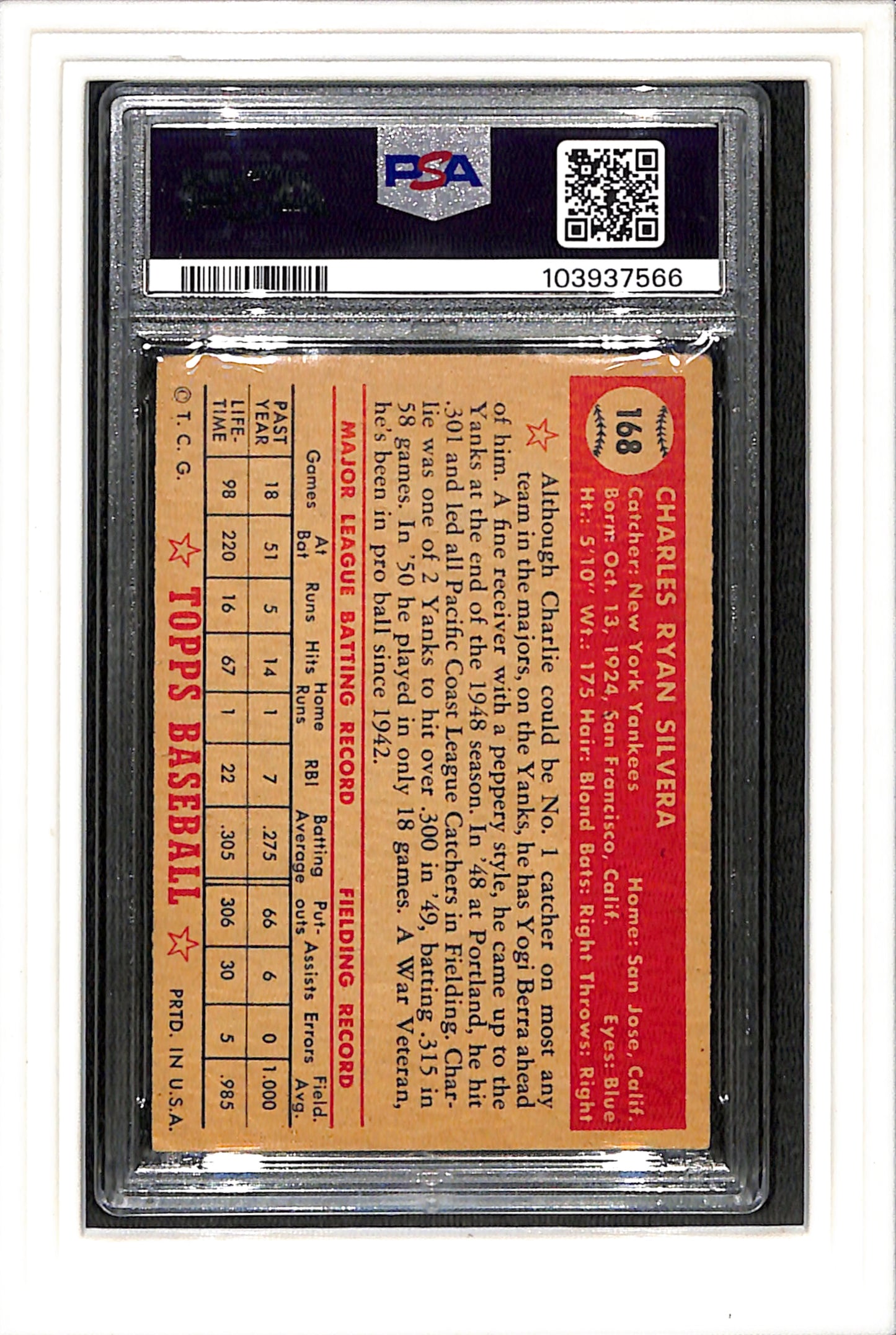 1952 Topps #168 Charlie Silvera PSA 3 SN 103937566