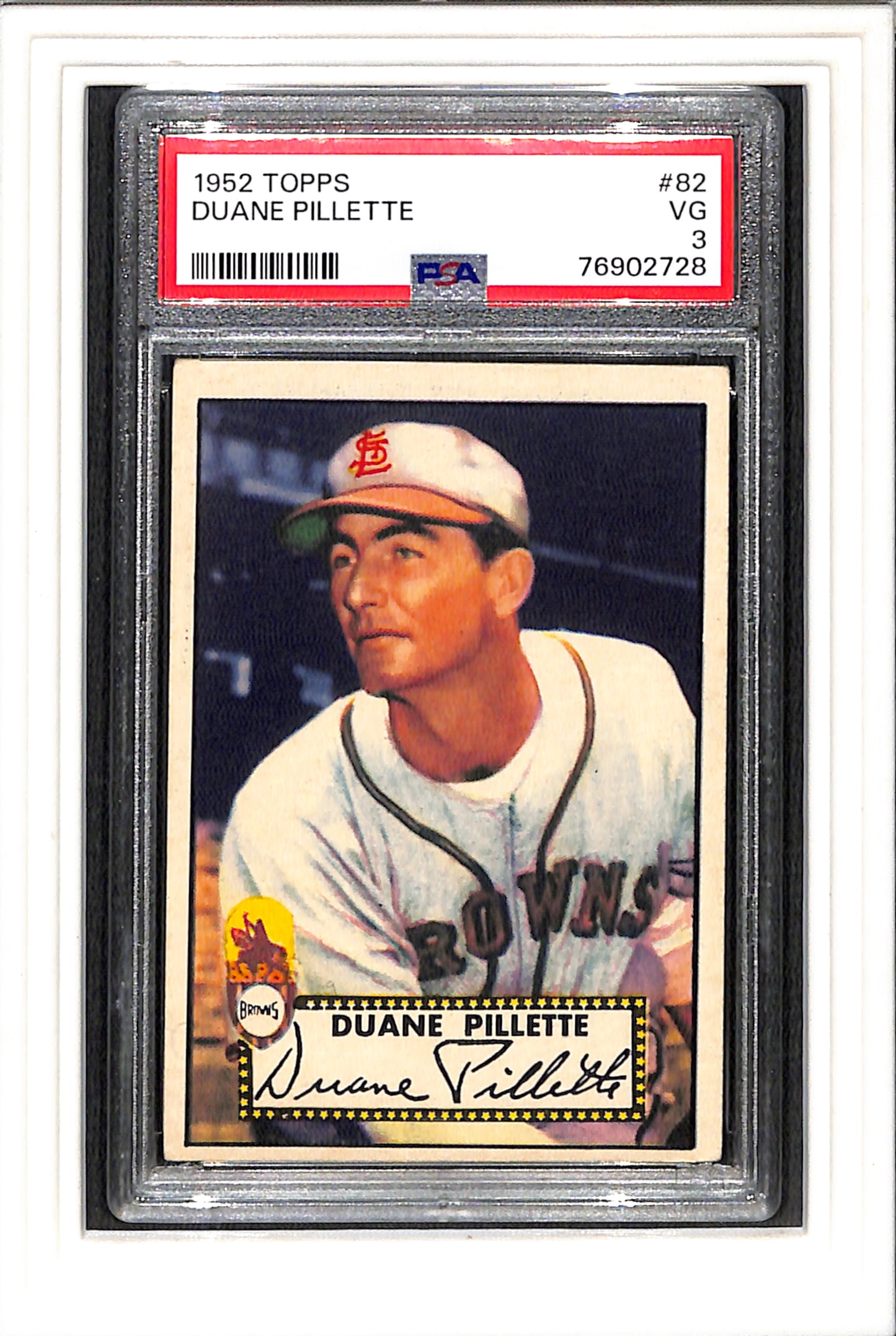1952 Topps #82 Duane Pillette PSA 3 SN 76902728
