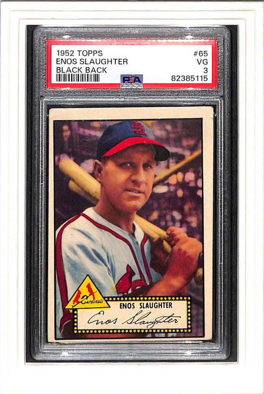 1952 Topps #65 Enos Slaughter Black Back PSA 3 SN 82385115