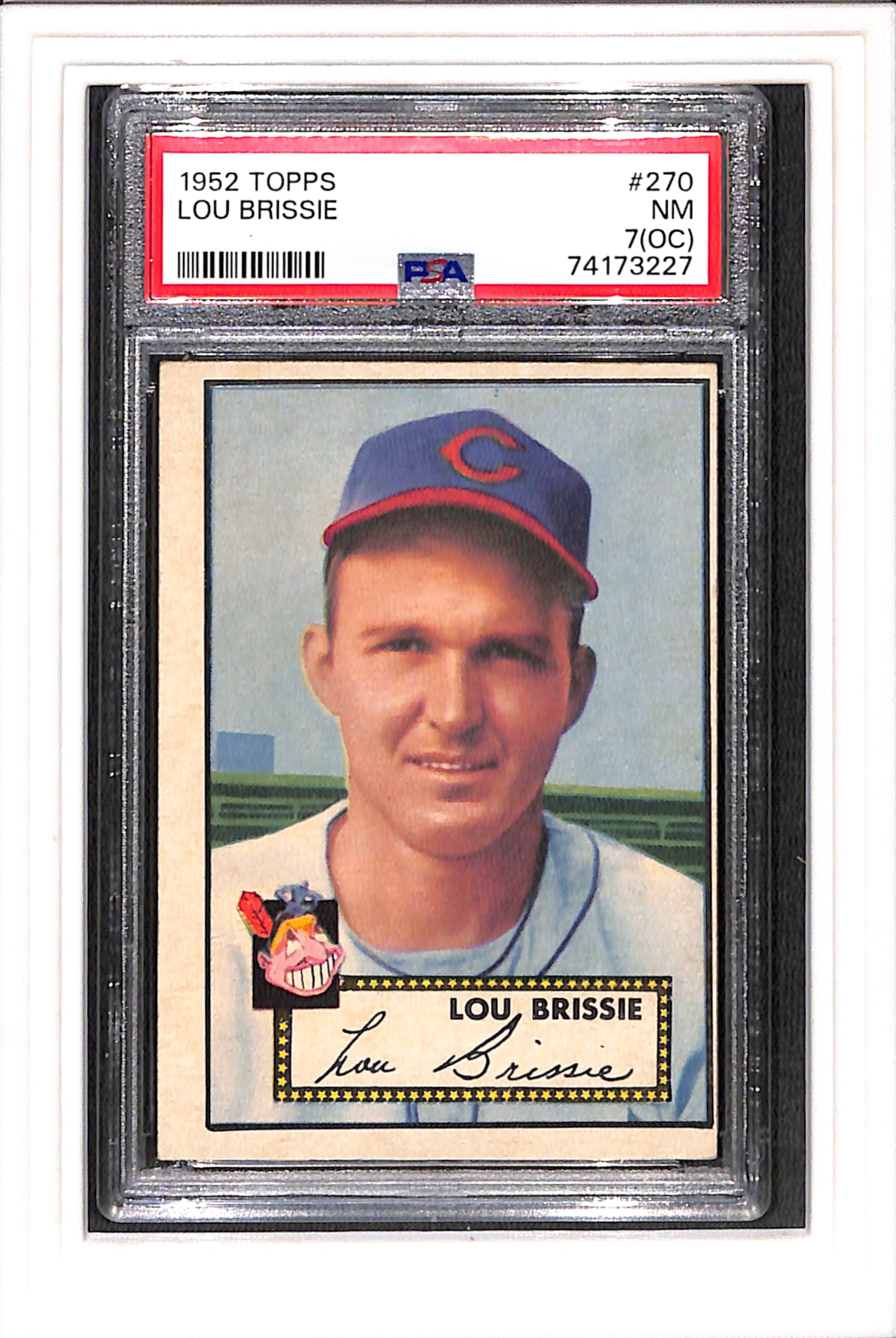 1952 Topps #270 Lou Brissie PSA 7 OC SN 74173227 CHEAP