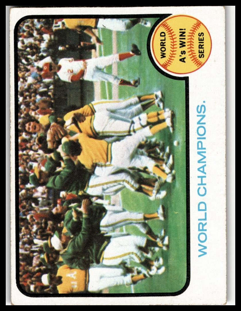 1973 Topps #210 World Champions (Oakland Athletics)