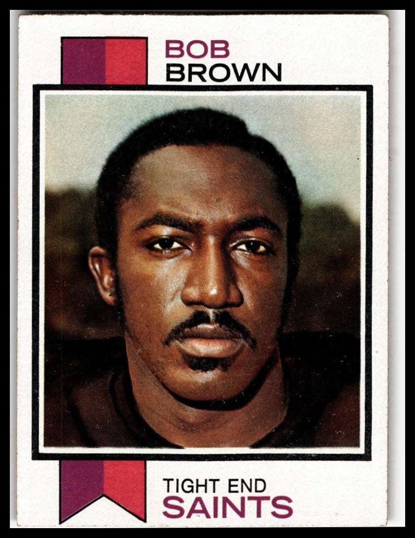 1973 Topps #407 Bob Brown Excellent