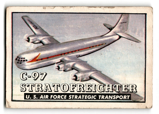 1952 Topps Wings #58 C-97 Stratofreighter U.S. Air Force Strategic Transport