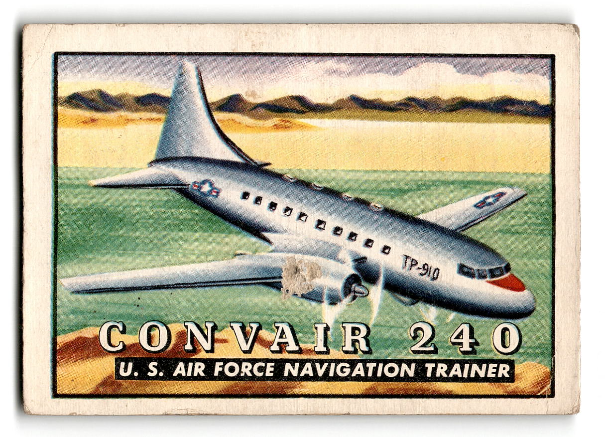 1952 Topps Wings #82 Convair 240 U.S. Air Force Navigation Trainer