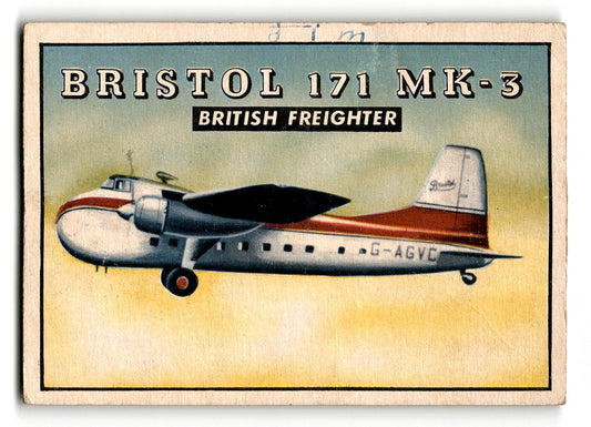 1952 Topps Wings #153 Bristol 171 MK-3 British Freighter