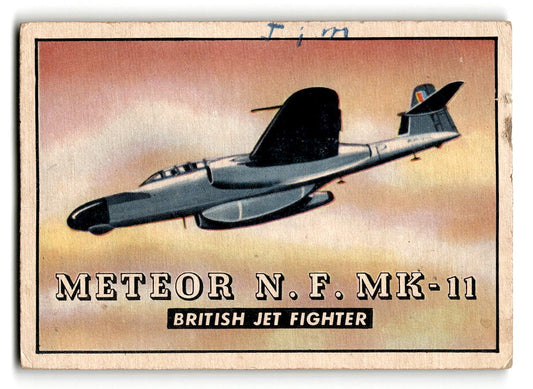 1952 Topps Wings #171 Meteor N.F. MK-11 British Jet Fighter