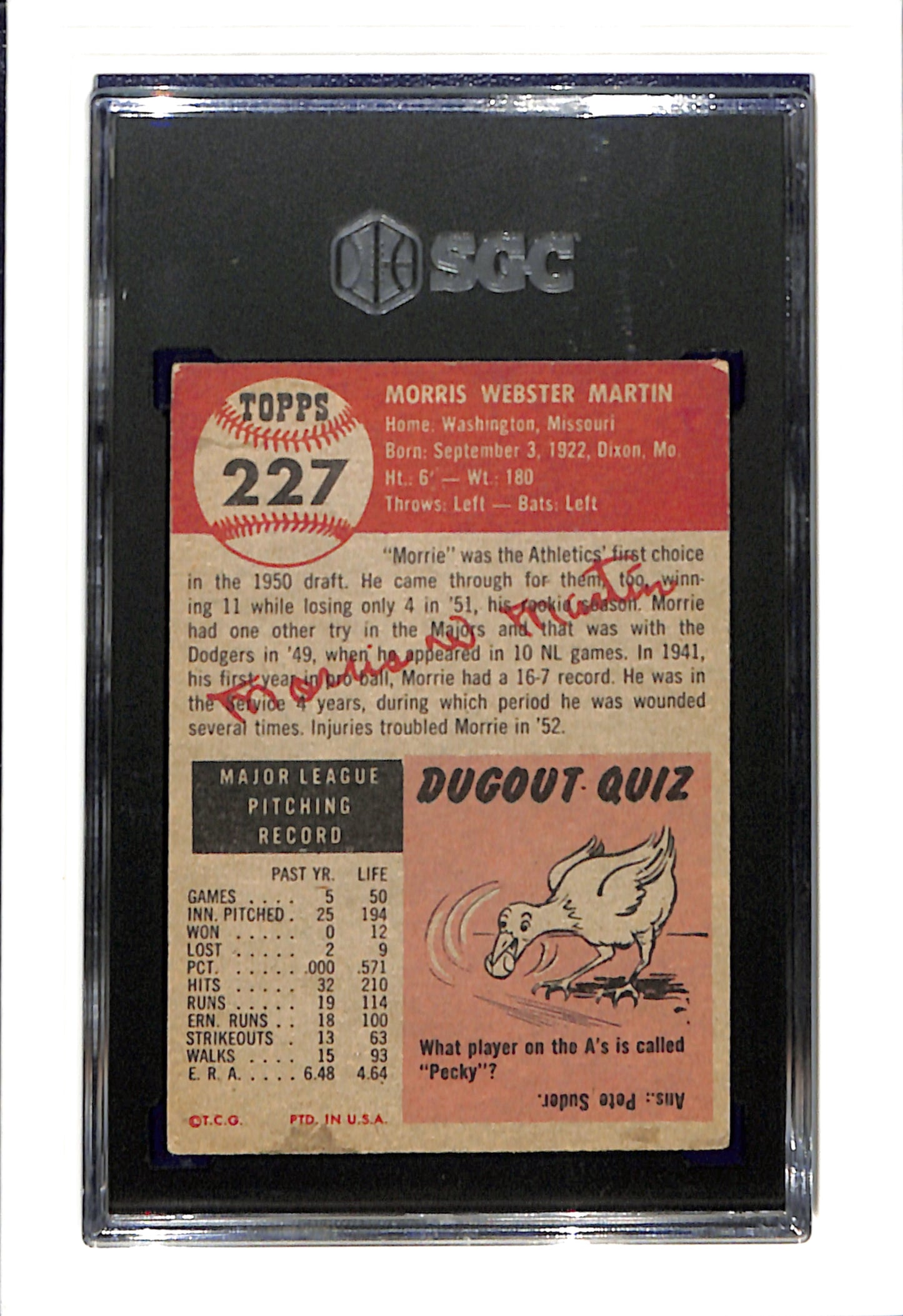 1953 Topps #227 Morrie Martin - Philadelphia Athletics SGC 4 SN 8863262