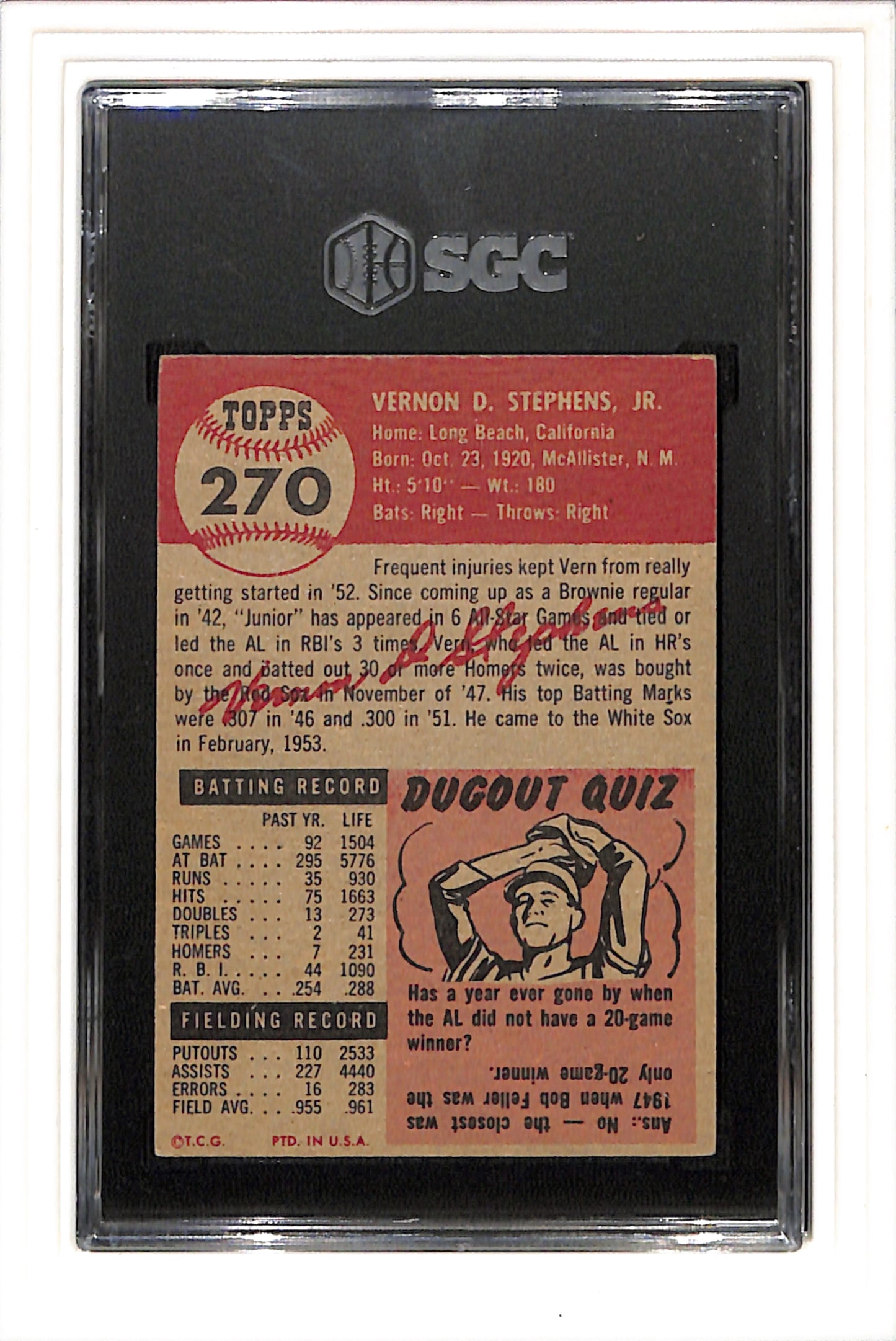 1953 Topps #270 Vern Stephens SGC 4 SN 0697607