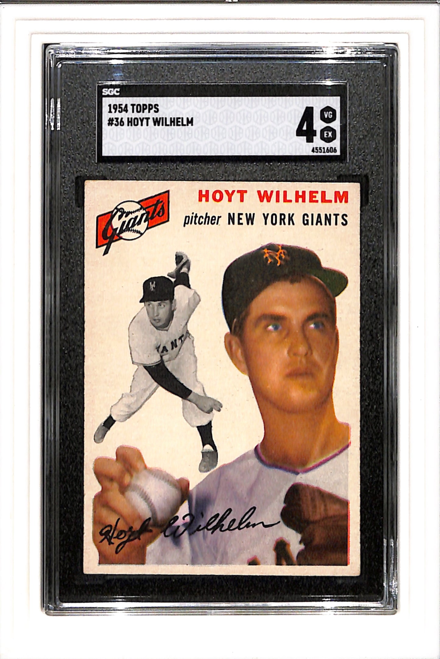 1954 Topps #36 Hoyt Wilhelm SGC 4 SN 4551606