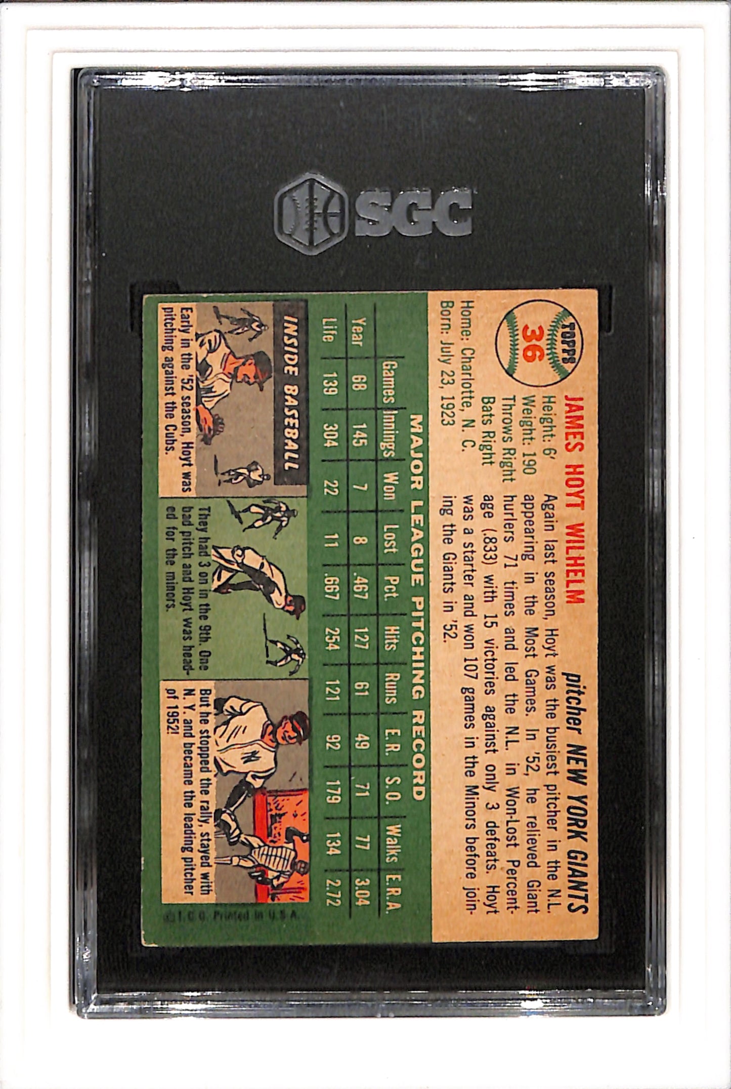 1954 Topps #36 Hoyt Wilhelm SGC 4 SN 4551606