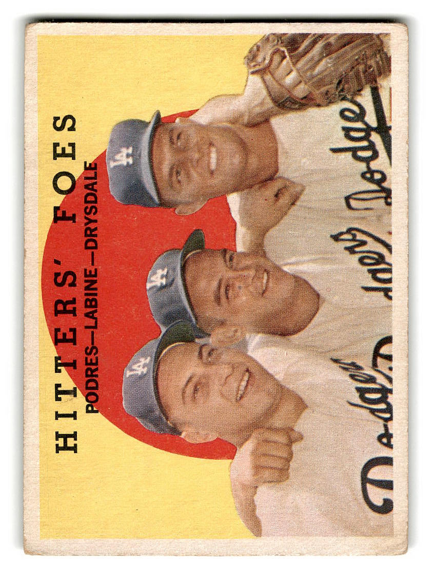 1959 Topps #262 Hitters' Foes Johnny Podres / Clem Labine / Don Drysdale VG