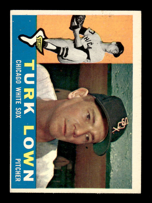 1960 Topps #313 Turk Lown - Chicago White Sox EX