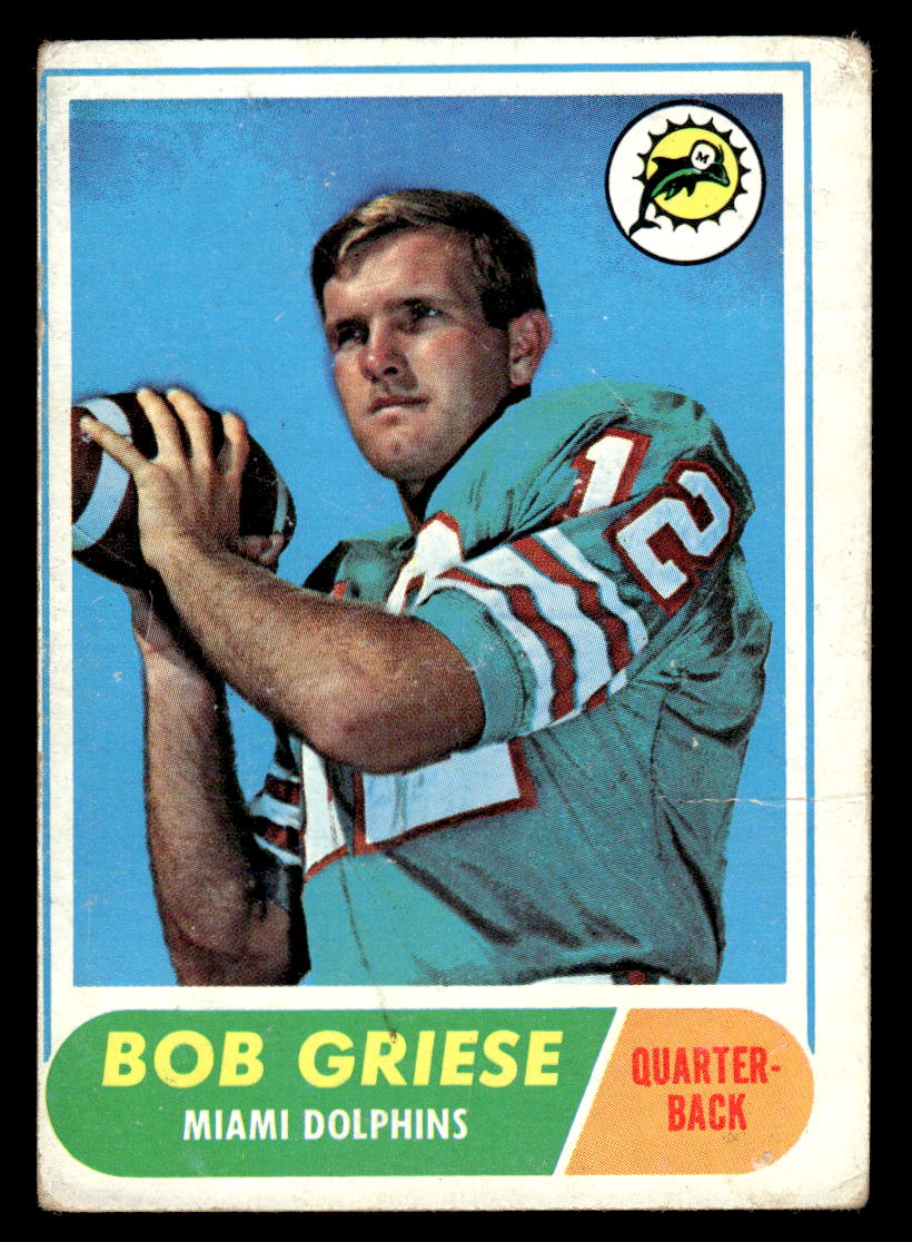 1968 Topps Bob Griese #196 RC Miami Dolphins HOF F/G