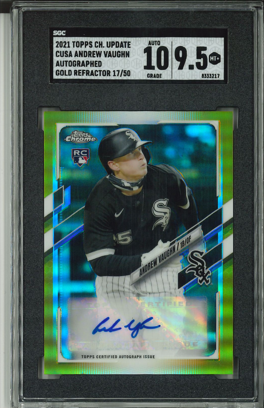 2021 Topps Chrome Update Andrew Vaughn SGC 9.5 10 Autograph GOLD REFRACTOR 17/50