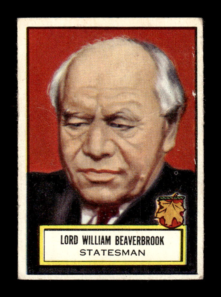 1952 Topps Look 'n See (R714-16) #100 Lord Beaverbrook Excellent HOF-10002327