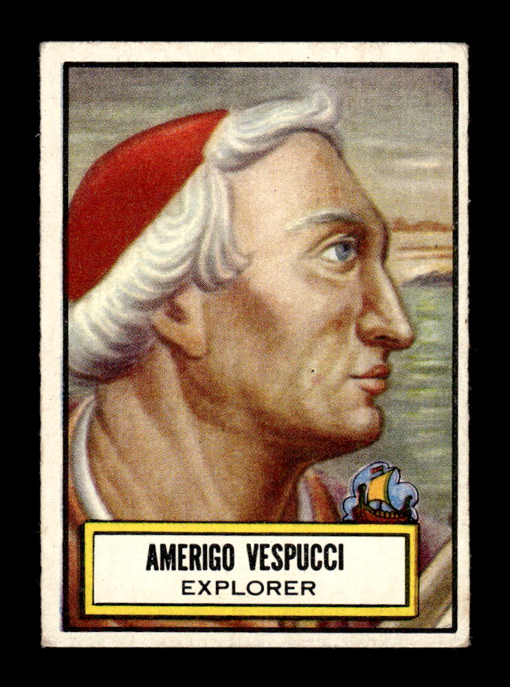 1952 Topps Look 'n See (R714-16) #118 Amerigo Vespucci Excellent HOF-10002334