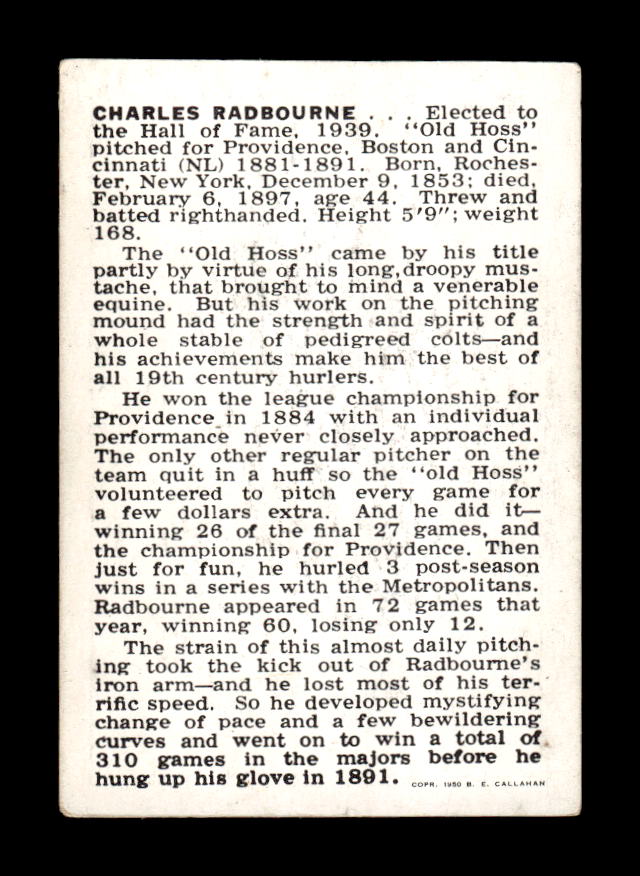 1950-56 Callahan Hall of Fame #NNO Hoss Radbourne Excellent HOF-10002350