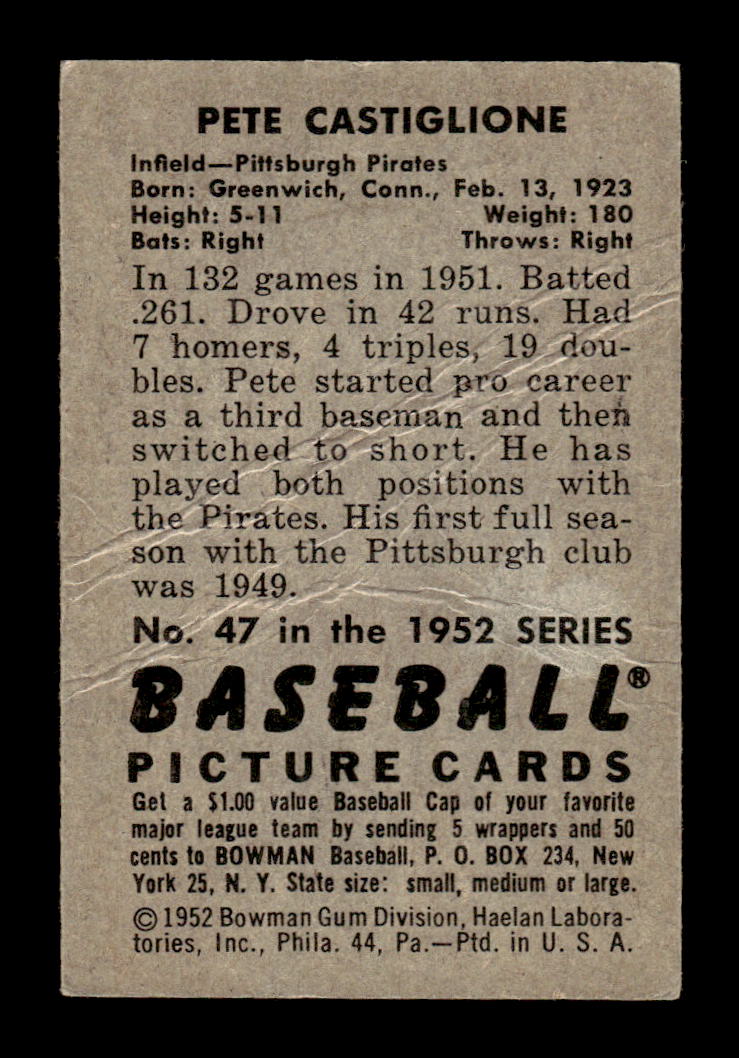 1952 Bowman #47 Pete Castiglione Poor HOF-10002481