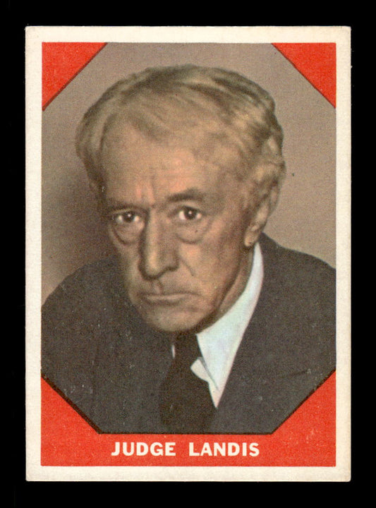 1960 Fleer Baseball Greats #64 Kenesaw Landis Near Mint or Better HOF-10003971