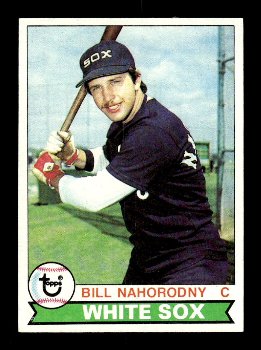 1979 Topps #169 Bill Nahorodny EXMT PACK FRESH HOF-10004256