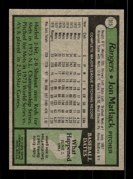 1979 Topps #315 Jon Matlack EXMT PACK FRESH HOF-10004404
