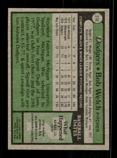 1979 Topps #318 Bob Welch EXMT PACK FRESH HOF-10004407
